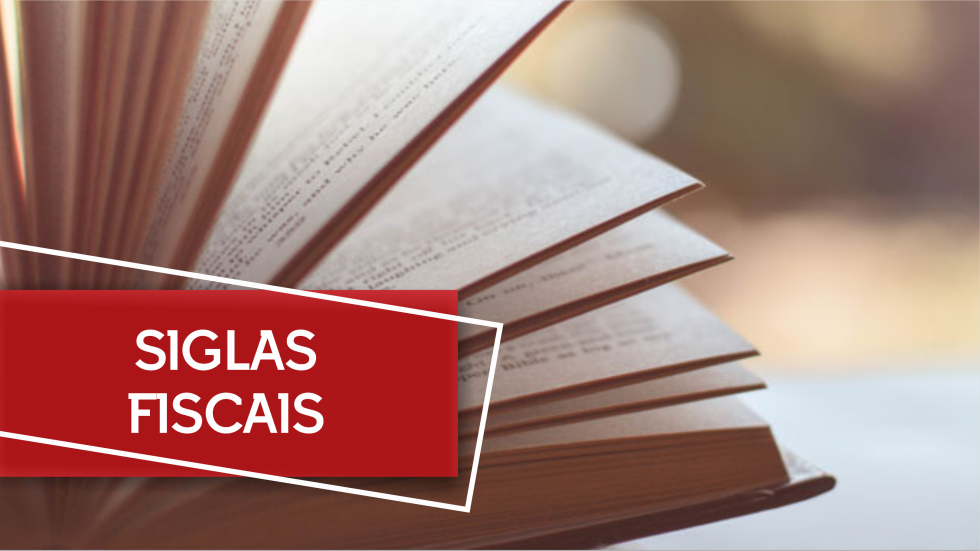 siglas fiscais siglas fiscais