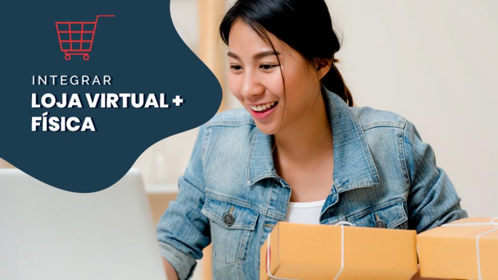 integrar minha loja física e virtual integrar minha loja física e virtual