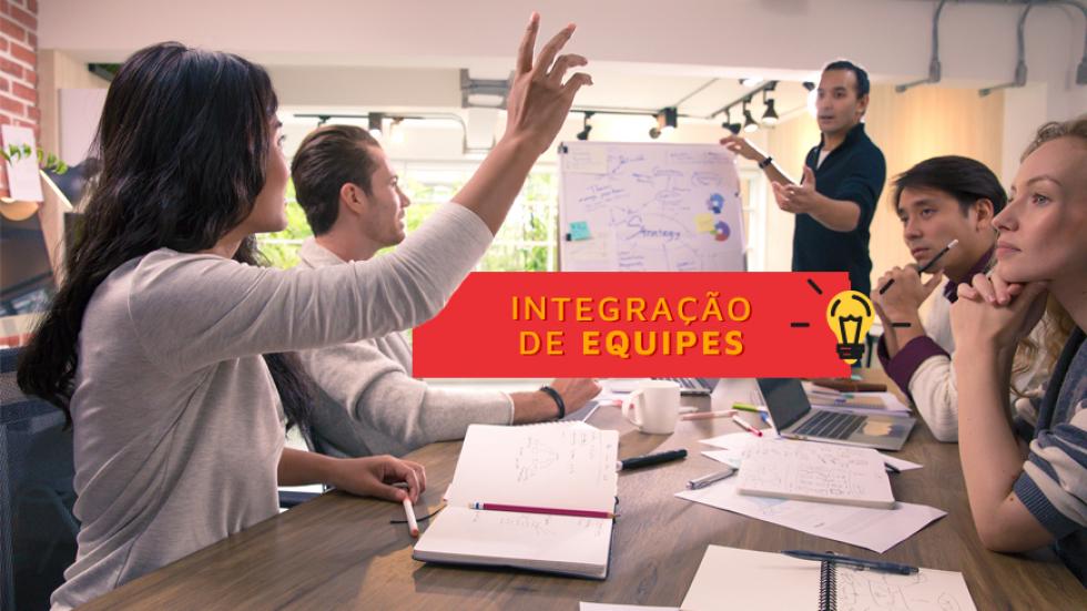 Como fazer a Integração de Equipes Como fazer a Integração de Equipes