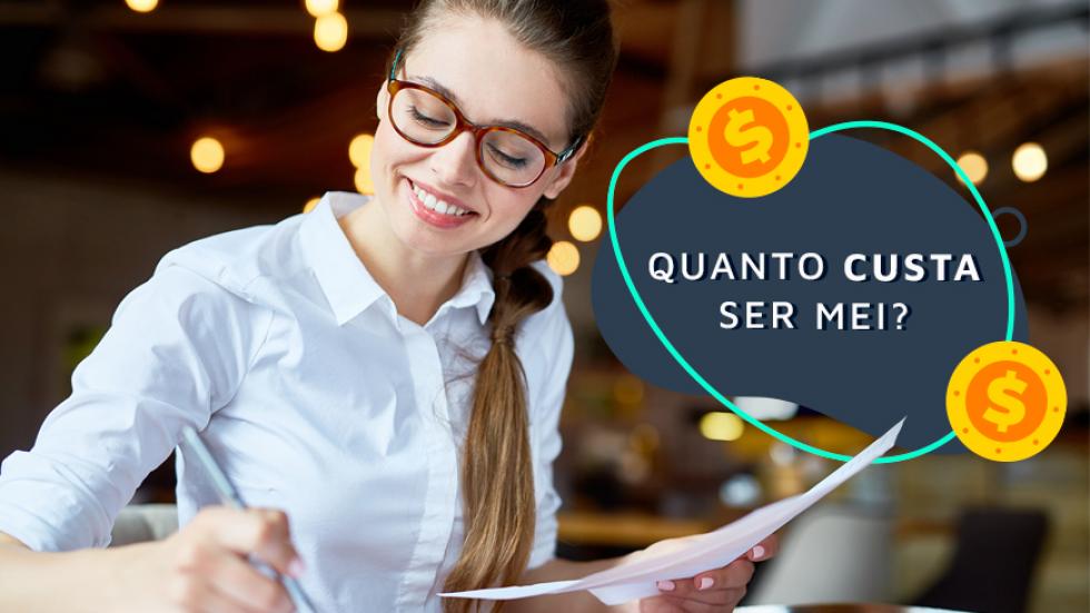 Valor do MEI: quanto paga para abrir? E a taxa mensal? Valor do MEI: quanto paga para abrir? E a taxa mensal?
