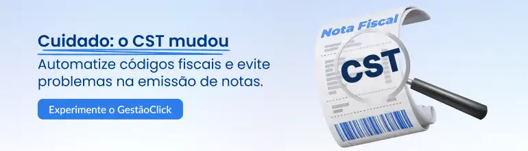 Repartição tributária: o que é e como funciona no Brasil? CST