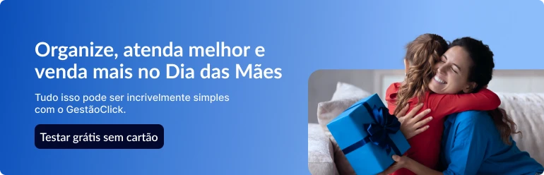 Melhor sistema de automação comercial: como escolher o ideal para o seu negócio organize, atenda melhor e venda mais no Dia das mães