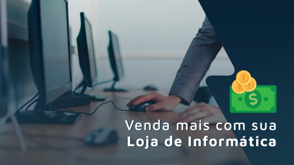 9 dicas para loja de informática vender mais Quer aumentar o faturamento da sua loja de informática? Avalie o mix de produtos, aposte no marketing digital... e... confira nossas dicas para vender mais! loja de informática