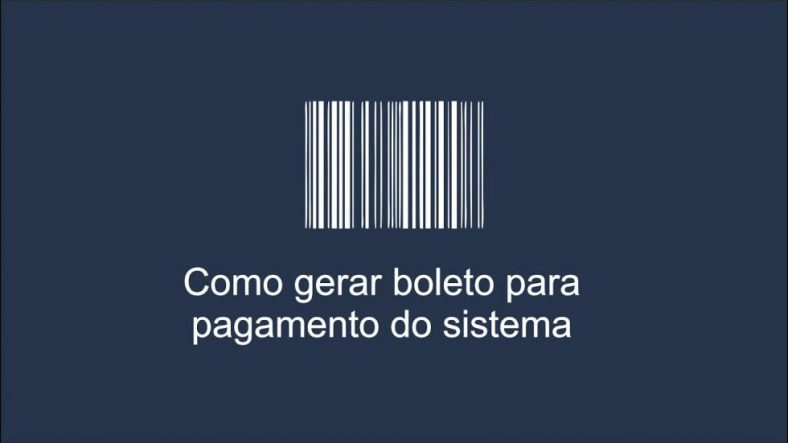 Como gerar boleto para pagamento do sistema