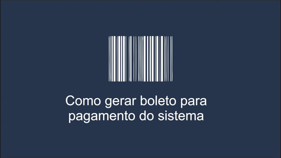 Como gerar boleto para pagamento do sistema