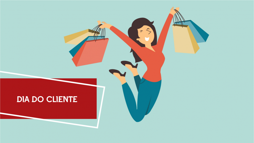 Dia do Cliente: aproveite a semana para aumentar seu lucro do mês! Dia do Cliente marca mês com criatividade de pequenas e médias empresas que entram no embalo para vender mais estendendo promoções do Dia do Cliente. dia do cliente