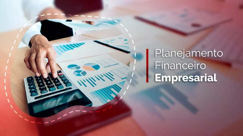 planejamento financeiro empresarial