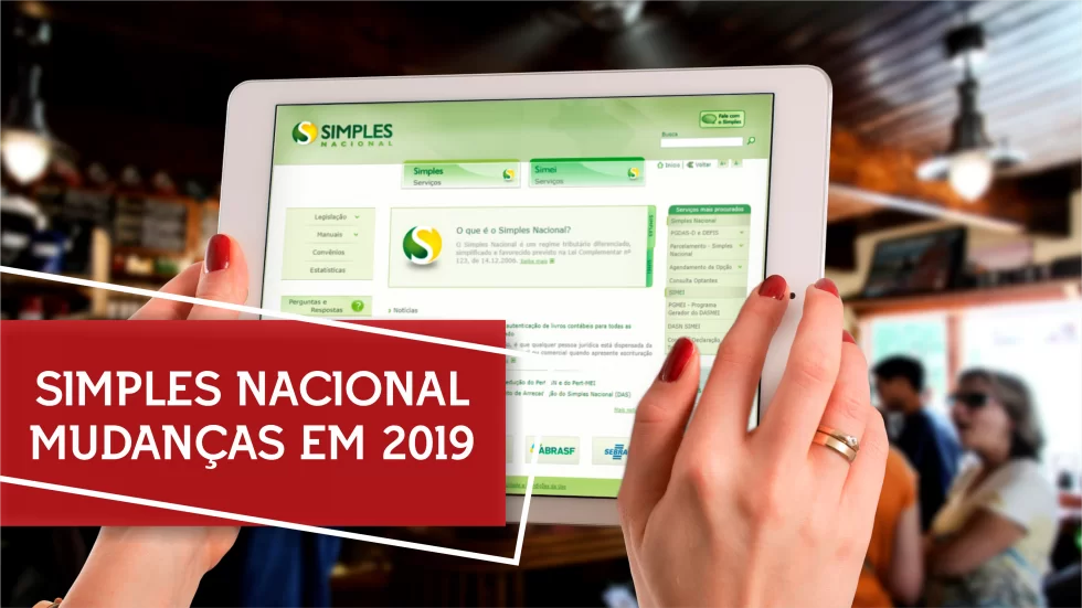 Simples Nacional 2019: você já conhece as novas regras e limites da tabela? Para esse ano há algumas mudanças relacionadas às regras do regime tributário utilizado por ME e EPP, conhecido como Simples Nacional. Confira todas as mudanças! simples nacional 2019